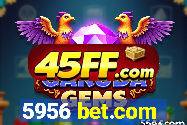 5956 bet.com